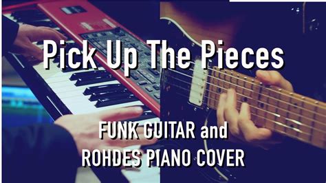 “Pick Up The Pieces” -  bir funk klasiği ile kendinizi dans pistinin ortasına atın ve kalbinizin ritmi hissetmeye hazır olun